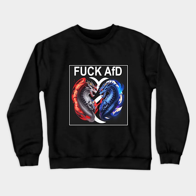 F*CK AfD Crewneck Sweatshirt by DeVerviers